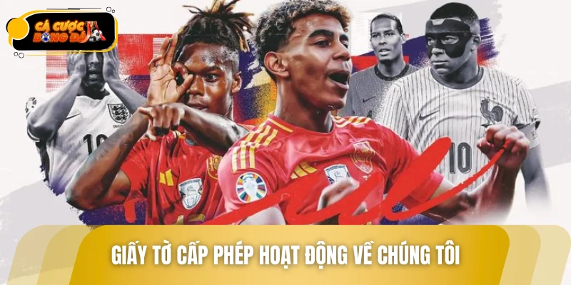 Giấy tờ cấp phép hoạt động về chúng tôi