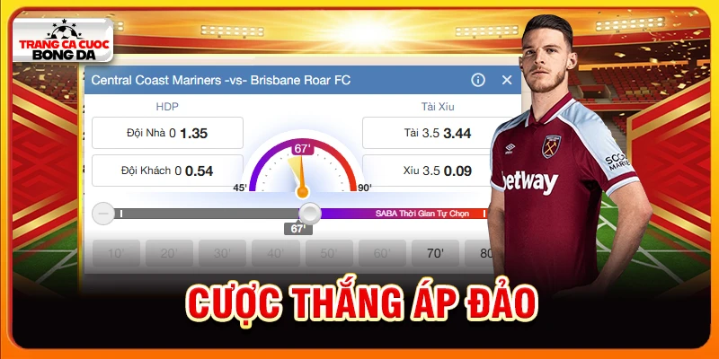 Cược thắng áp đảo